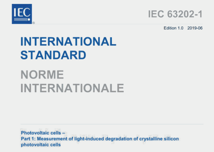 IEC 63202-1:2019 pdf download - Photovoltaic cells - Part 1: Measurement of light-induced degradation of crystalline silicon photovoltaic cells