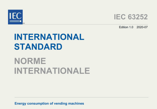 IEC 63252:2020 pdf download - Energy consumption of vending machines