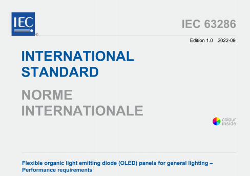 IEC 63286:2022 pdf download - Flexible organic light emitting diode (OLED) panels for general lighting - Performance requirements