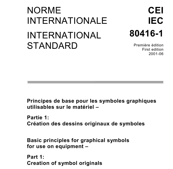 IEC 80416-1:2001 pdf download - Basic principles for graphical symbols for use on equipment – Part 1: Creation of symbol originals