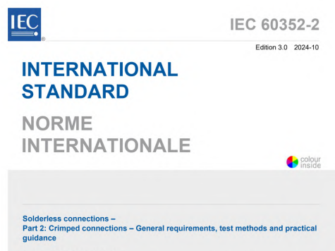 IEC 60352-2:2024 pdf download - Solderless connections - Part 2: Crimped connections - General requirements, test methods and practical guidance