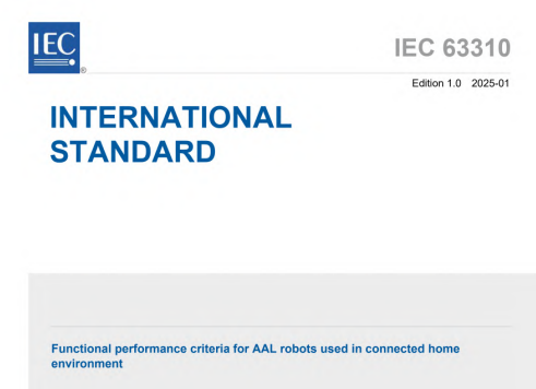 IEC 63310:2025 pdf download - Functional performance criteria for AAL robots used in connected home environment