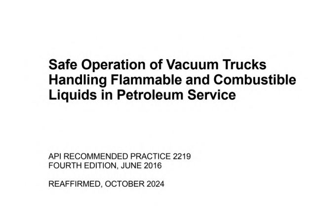 API RP 2219:2016(R2024) pdf download - Safe Operation of Vacuum Trucks Handling Flammable and Combustible Liquids in Petroleum