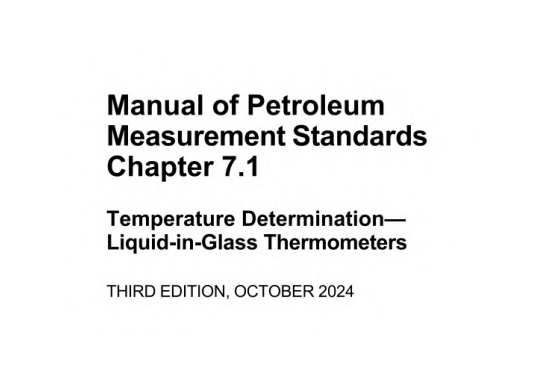 API MPMS CH 7.1:2024 pdf download - Temperature Determination, Part 1—Liquid in Glass Thermometers