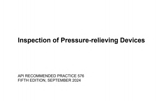 API RP 576:2024 pdf download - Inspection of Pressure-relieving Devices